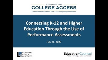 Webinar: Connecting K-12 and Higher Education Through the Use of Performance Assessments
