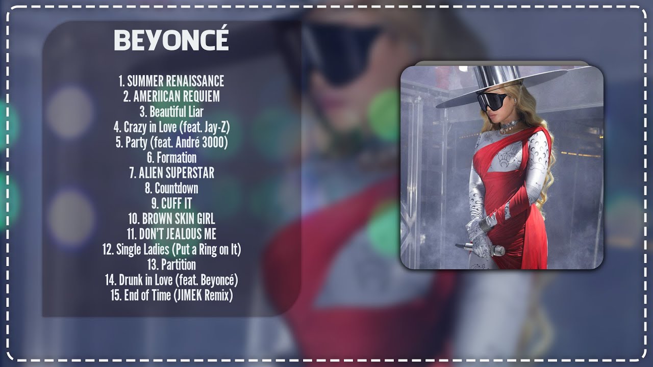 Beyoncé ~ Top 15 Hits Playlist Of All Time ~ Most Popular Hits Playlist