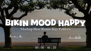 DJ Slow Beat Bikin Mood Naik🎶 Ikyy Pahlevii Remix Special Full Album🎧 screenshot 1