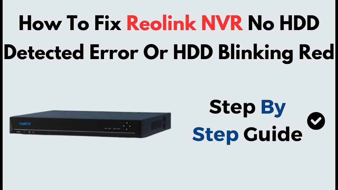 Reolink Hdd Light Blinking Red
