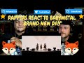 Rappers React To BabyMetal "Brand New Day"!!!