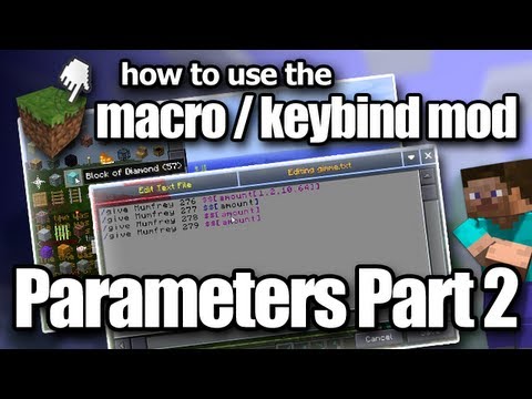Macro / Keybind Mod - All About Parameters Part 2 