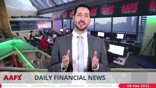 AAFX Trading - Daily financial news 08-02-2022.mp4