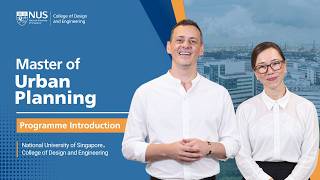Master of Urban Planning | National University of Singapore