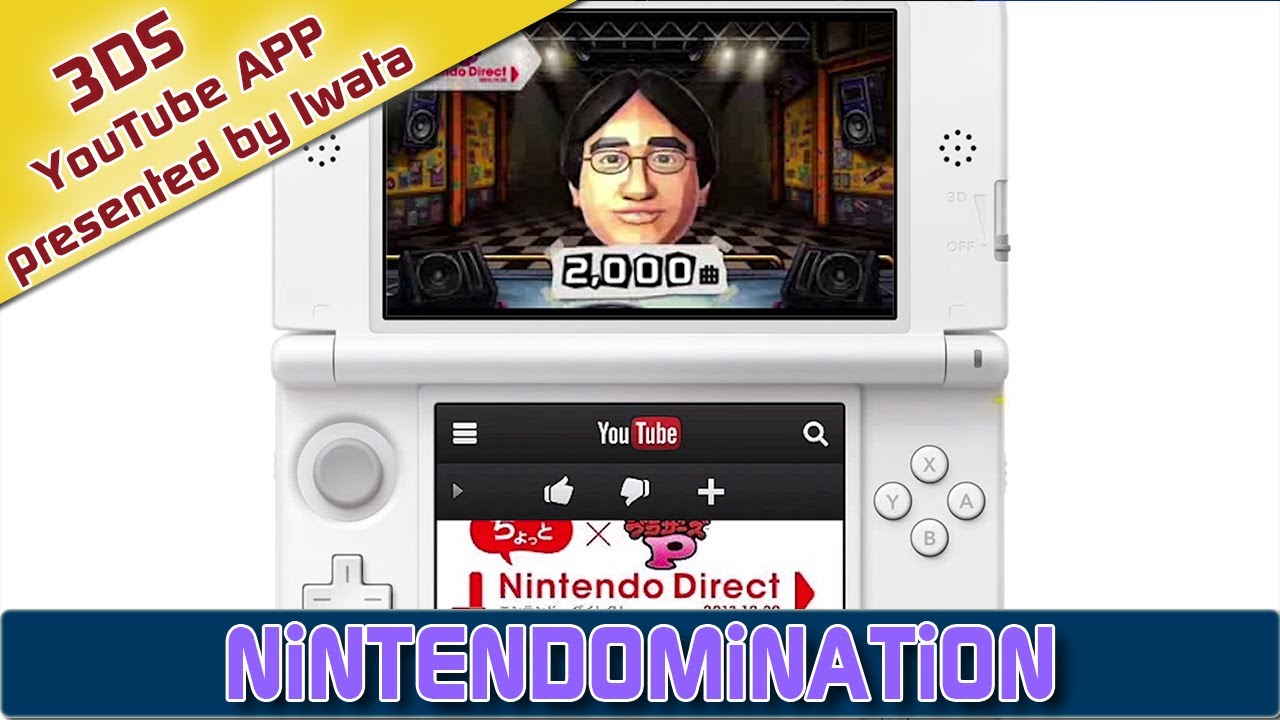 3DS YouTube App Presented by *Satoru Iwata* YouTube