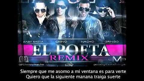 Chino y Nacho Feat Baby Rasta y Gringo - Poeta Remix (Con Letra)