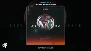 Dame D.O.L.L.A. - Live From The Bubble ft Gary Trent Jr. \& Nassir Little [Live From The Bubble]