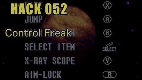 052 | Control Freak | 2007 | Playing All Super Metroid Rom Hacks