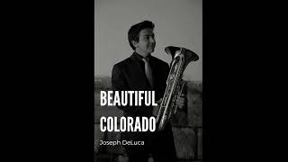 Beautiful Colorado - Joseph Deluca