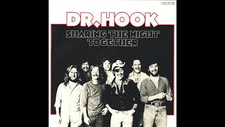 Dr. Hook - Sharing The Night Together (Extended Version) (1979)