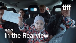 IN THE REARVIEW Trailer | TIFF 2023