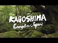 KAGOSHIMA ENERGETIC JAPAN 4K - 鹿児島