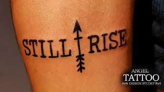 Still i Rise Tattoo and it's Meaning