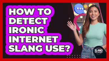 How To Detect Ironic Internet Slang Use?