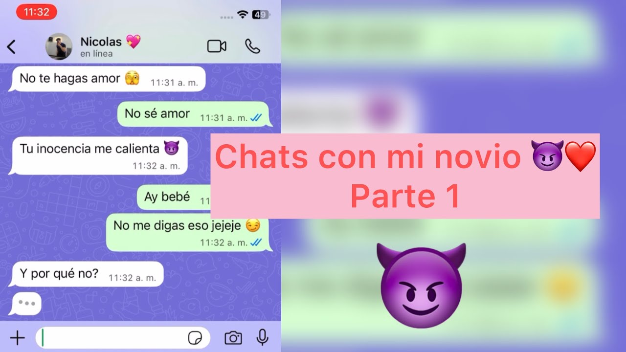 Chats con mi novio 😈❤️parte 1
