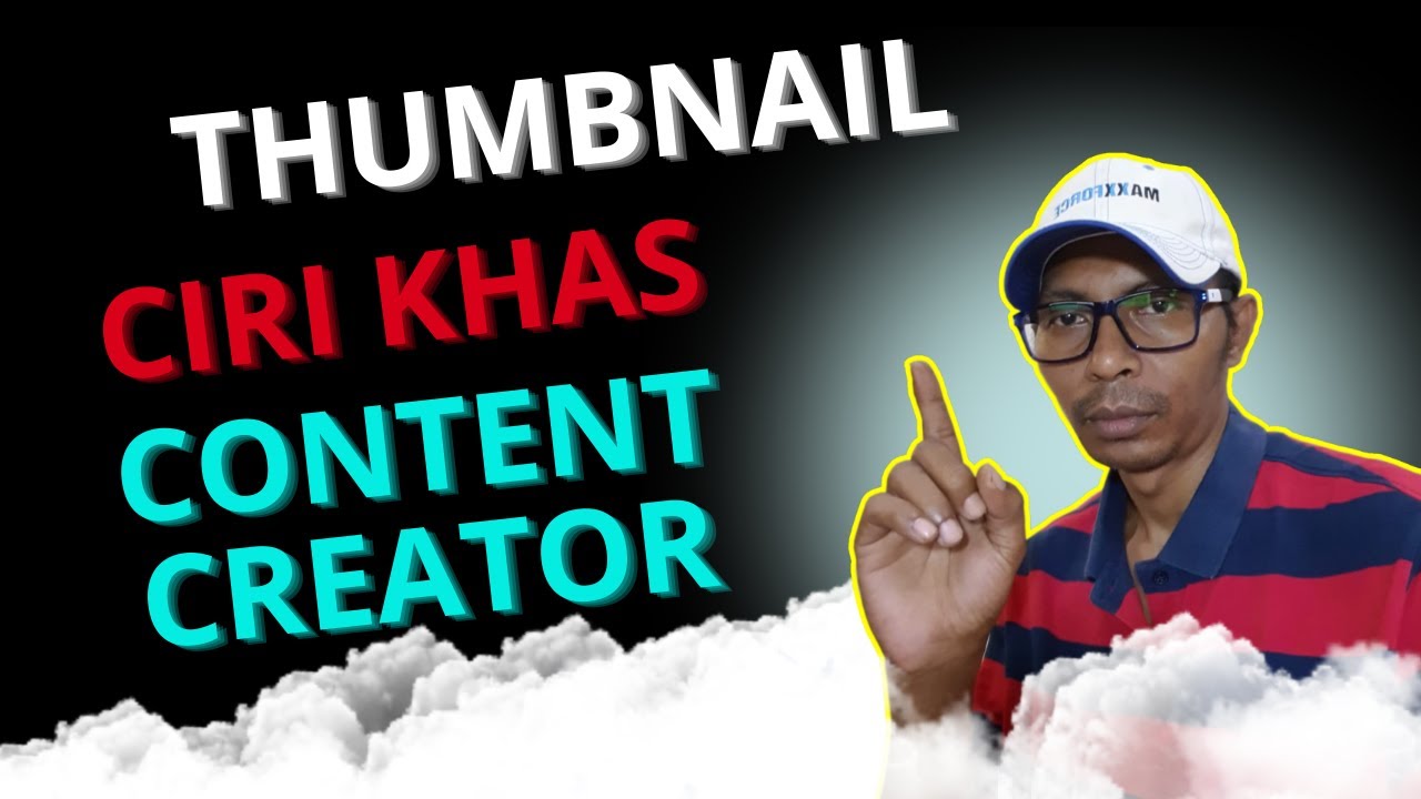 Thumbnail Ciri Khas Bagi Content Creator - YouTube