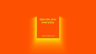 Unbox & Discover 2024: Upscale Your Everyday I Samsung