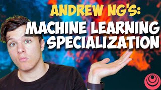 Machine Learning Specialization: A Comprehensive Review - Worth It or Nah?