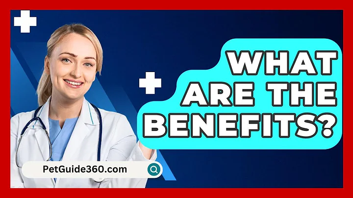 What Are The Benefits? - PetGuide360.com