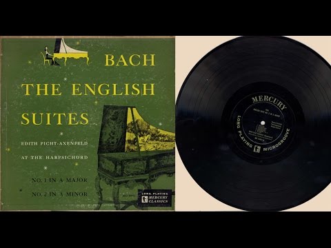 Edith Picht-Axenfeld (harpsichord) The English Suites No. 1 and No. 2 J.S. Bach