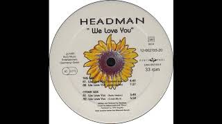 Headman - We Love You (Suspicious Mix)(Hard Trance 1995)