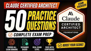 Claude Certified Architect Practice Questions 2026 | 50 Exam Questions & Answers