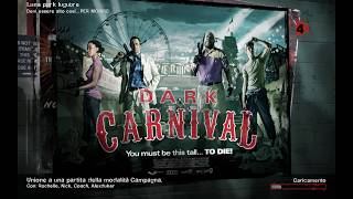 L4D2: Luna park Lugubre (Dark Carnival) ultra modded Gameplay ITA