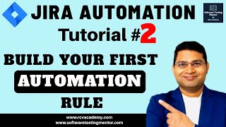 Jira Automation Tutorial #2 - Build Your First Automation Rule screenshot 4