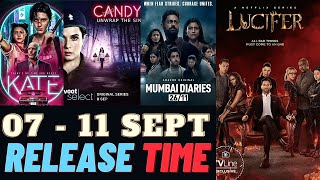 Lucifer Season 6 Release Time | Candy Release Time | Mumbai Diaries 26/11 Release Time | Faheem