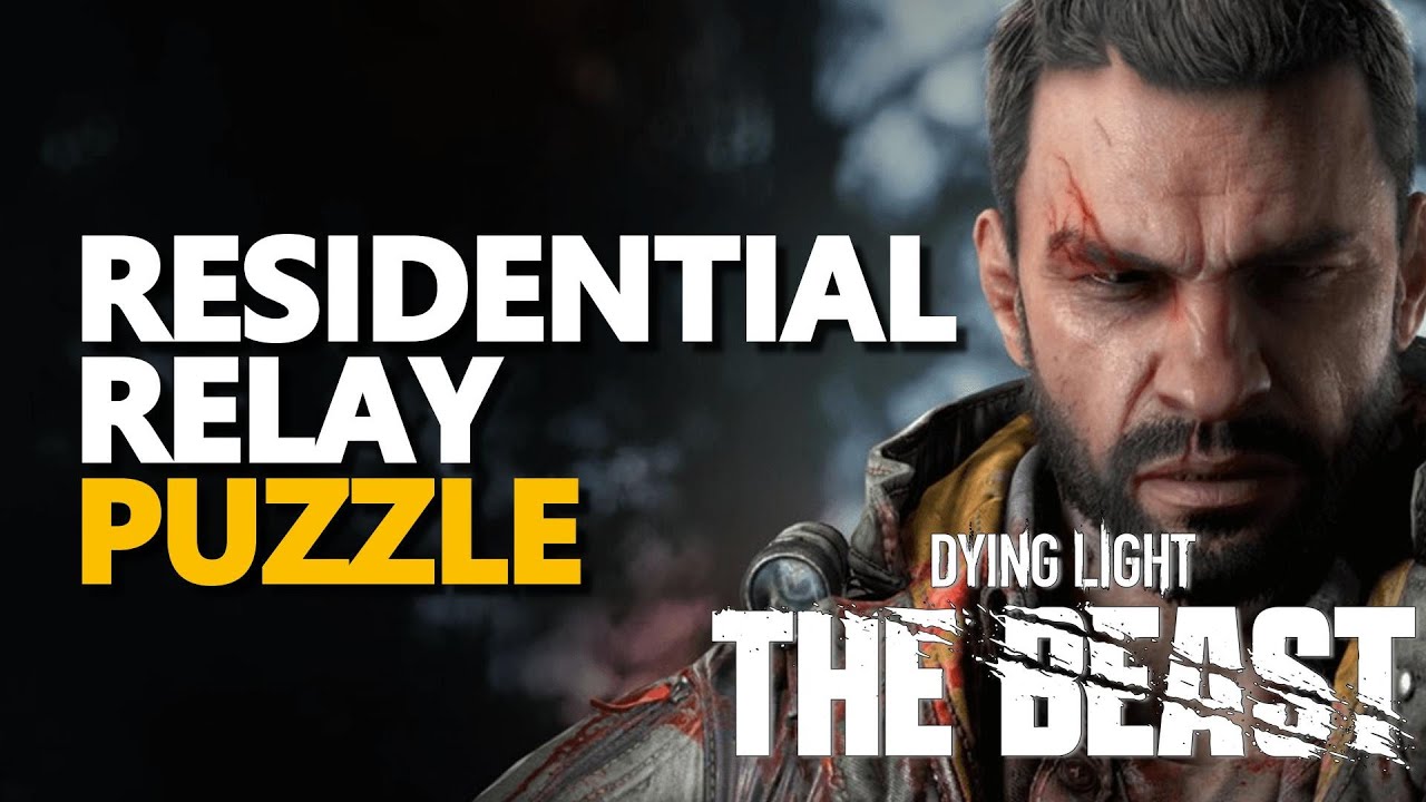 Residential Relay Puzzle Dying Light The Beast