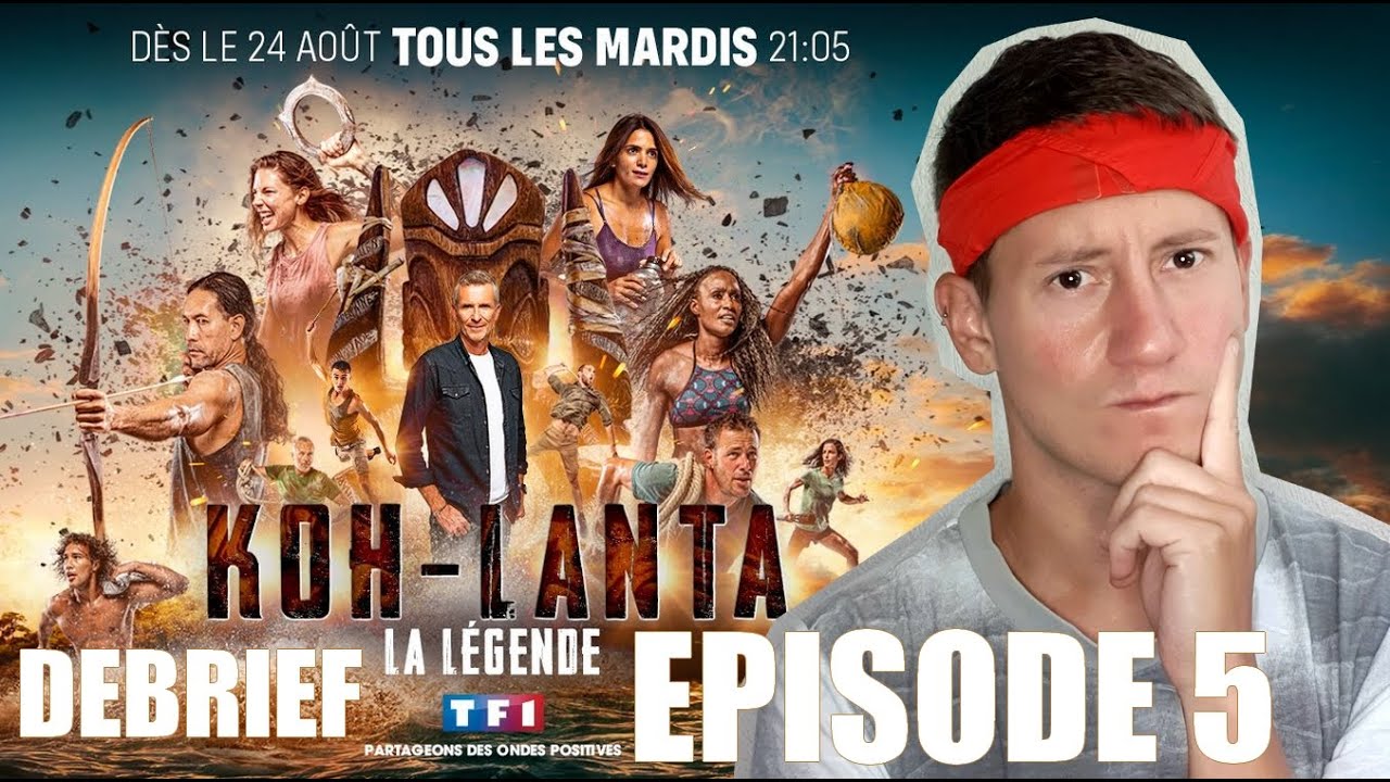Koh Lanta : La Légende - Episode 5 - YouTube