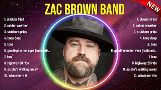 Best Songs of Zac Brown Band full album 2024 ~ Top 10 songs
