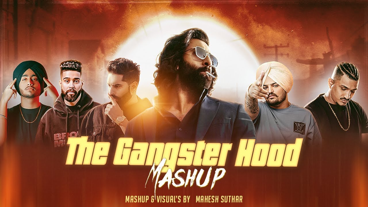 The Gangster Hood Mashup  Sidhu Moosewala X Shubh X Ap Dhillon X Parmish Verma  Mahesh Suthar