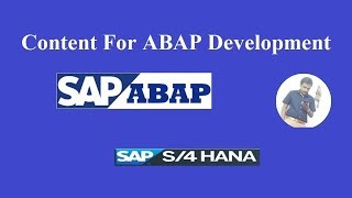 Part-2: Content For SAP-ABAP Development