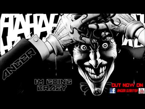 AngeR - I'm Going Crazy ! (Dubstep Mix)