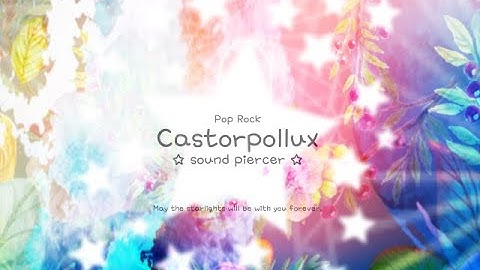 sound piercer - Castorpollux (2-EASY[Pop Rock] ♫ Genoside 2018 SP ♫