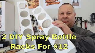 How to Make a Spray Bottle Storage Rack