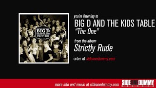 Watch Big D  The Kids Table The One video