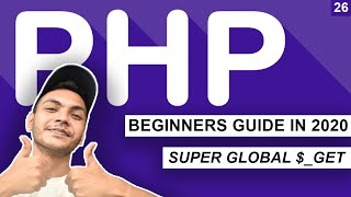 SUPER GLOBAL $GET in PHP | PHP Tutorial For Beginners Full  [ Beginner To Advance ]
