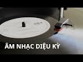 ÂM NHẠC DIỆU KỲ