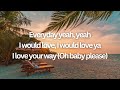 BABY I LOVE YOUR WAY by BIG MOUNTAIN