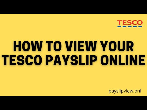 How to View Your Tesco Payslip Online | Tesco Payslipview Portal