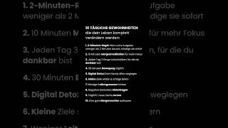 10 TÄGLICHE GEWOHNHEITEN die dein Leben komplett verändern werden: