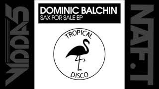 DOMINIC BALCHIN  sax for sale