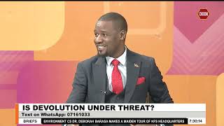 Is Devolution Under Threat || #GoodMorningKenya