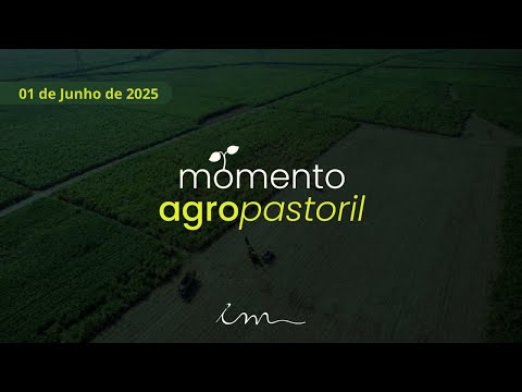 01/06/2025 - [MOMENTO AGROPASTORIL - 07H30] - Igreja Cristã Maranata