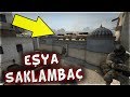 EŞYA SAKLAMBAÇI HERKES ARABA OLUP KAÇIYOR !! EFSANE CS-GO