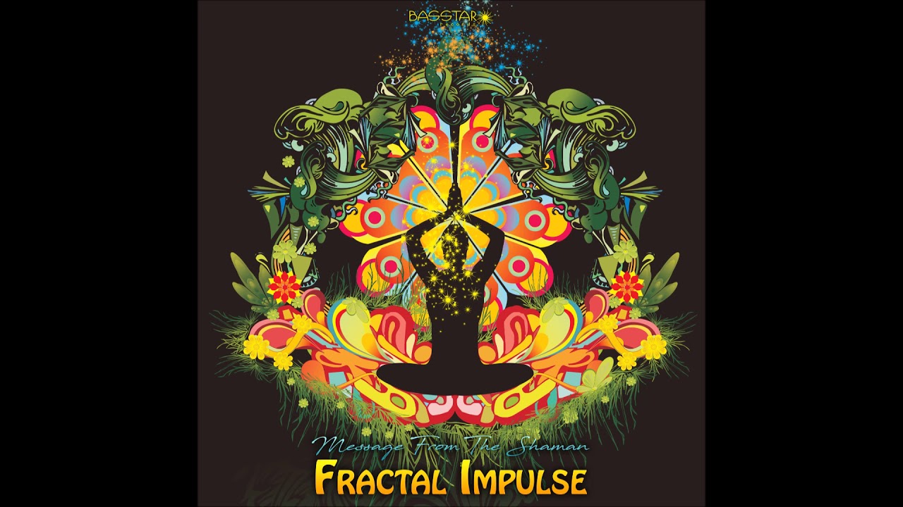 Fractal Impulse - Message From The Shaman [Full EP]