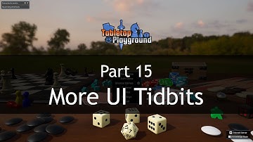 Mod Development for Tabletop Playground: Part 15 - More UI Tidbits