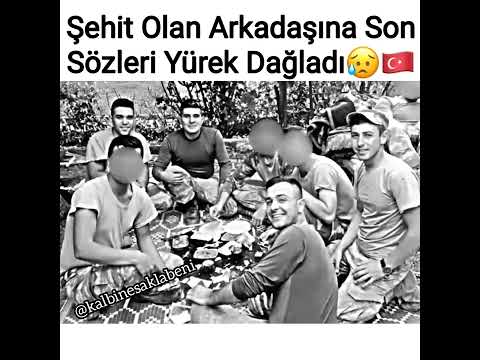 Şehit Olan Arkadaşına Son Sözleri😥🇹🇷#kalbinesaklabeni#sho #shortvideo#ask#video #videos#keşfet#şehit